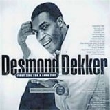 Desmond Dekker - First Time For A Long Time Rarities 1968-1972