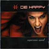 Die Happy - Supersonic Speed