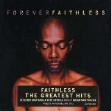 Faithless - Forever Faithless - The Greatest Hits