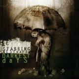 Stabbing Westward - Darkest Days