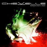 Chevelle - Wonder What's Next