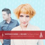 Sixpence None The Richer - The Dawn Of Grace