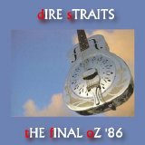 Dire Straits - The Final Oz '86 - Cd 1