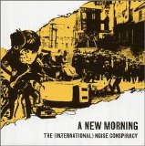 The (International) Noise Conspiracy - A New Morning, Changing Weather