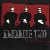 Alkaline Trio - Good Mourning