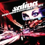 Saliva - Moving Foward In Reverse - Greatest Hits