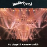 MotÃ¶rhead - No Sleep'til Hammersmith