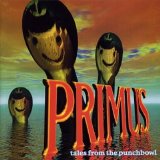 Primus - Tales From The Punchbowl