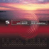 Paul Oakenfold - A Voyage Into Trance