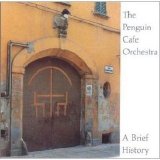 Penguin CafÃ© Orchestra - Brief History