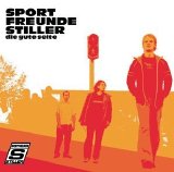 Sportfreunde Stiller - Die Gute Seite