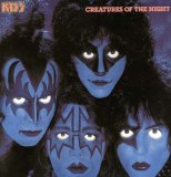 Kiss - Creatures Of The Night