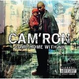 Cam'Ron - Come Home With Me