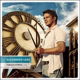 Alejandro Sanz - Paraiso Express