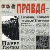 Leningrad Cowboys - Happy Together
