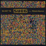 Sub6 - Ra He'ya Feat. Michele Adamson