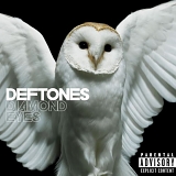 DEFTONES - DIAMOND EYES