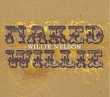 Willie Nelson - Naked Willie