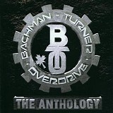 Bachman-Turner Overdrive - The Anthology