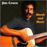 Jim Croce - Words & Music (DCC Gold Pressing)