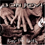 Bon Jovi - Keep the Faith