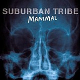 Suburban Tribe - Manimal