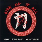 Sick Of It All - We Stand Alone