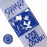 Sham 69 - Live And Loud!!