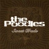 The Poodles - Sweet Trade