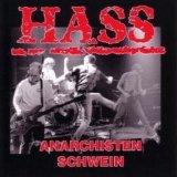 Hass - Anarchistenschwein