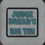 Judge Dread - Big Tin