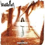 Wastefall - Soulrain 21