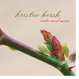 Kristin Hersh - Cats And Mice