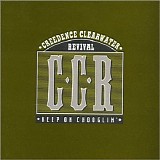 Creedence Clearwater Revival - Keep On Chooglin'