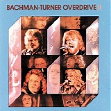 Bachman-Turner Overdrive - Bachman Turner Overdrive II