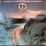 Bachman-Turner Overdrive - Freeways