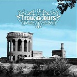 Troubadours - Troubadours