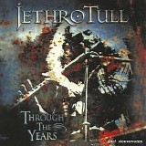 Jethro Tull - Through The Years