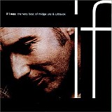 Midge Ure & Ultravox - If I Was. The Very Best Of Midge Ure & Ultravox