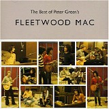 Fleetwood Mac - The Best Of Peter Green`s Fleetwood Mac