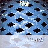 The Who - Tommy (Deluxe Edition)