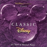 Walt Disney - Classic Disney Volume IV