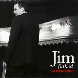 Jim Jidhed - Reflektioner