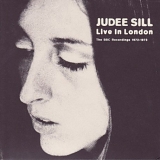 Sill, Judee - Live In London (The BBC Recordings 1972-1973)