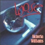 Victoria Williams - Loose