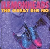 Lemonheads - The Great Big NO