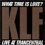 The KLF - What Time Is Love?