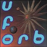 The Orb - U.F.Orb