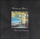 Throwing Muses - The Real Ramona