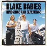 Blake Babies - Innocence and Experience